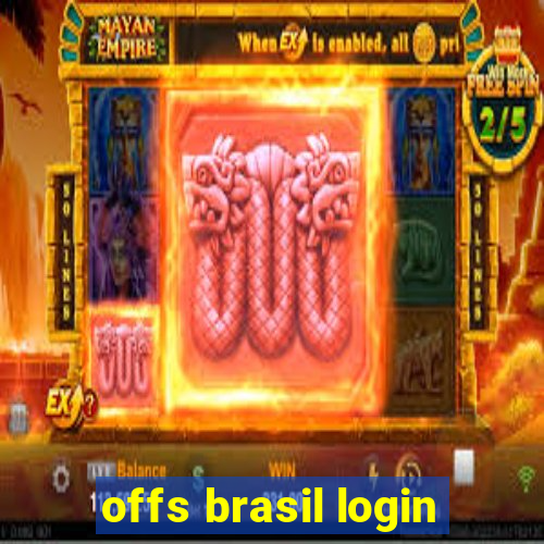 offs brasil login